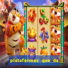 plataformas que da bonus no cadastro e saca no free